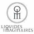 Liquides Imaginaires